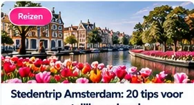 Weekend Amsterdam: 18 tips voor een leuke stedentrip zonder gehaast programma